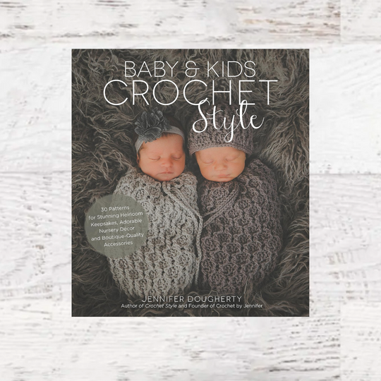 Baby and Kids Crochet Style book